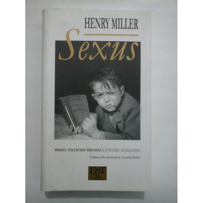 SEXUS - HENRY MILLER - Editira EST SEXUS - HENRY MILLER - Editira EST